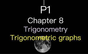 A level—P1—trigonometry—part4—trigonometric graphs