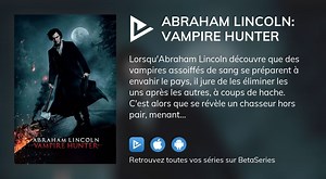 Abraham Lincoln: Vampire Hunter