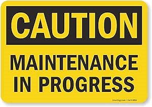 SmartSign "Caution - Maintenance In Progress" Label | 7" x 10" Laminated Vinyl