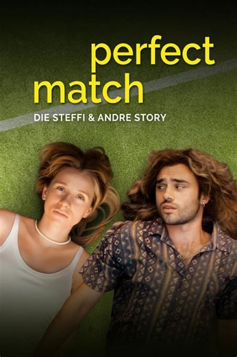 Stream Perfect Match (2024): Find it on Netflix, Prime Video, Hulu & more