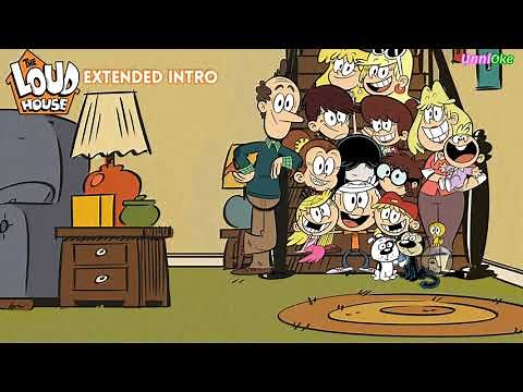 The Loud house extended intro (Karaoke)