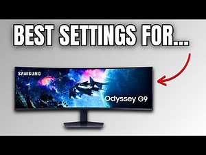 Best Settings For Samsung Odyssey G9