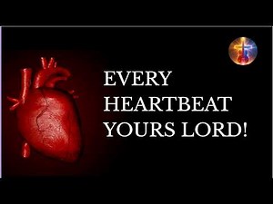 Every Heartbeat Yours Lord | New Christian Song with Lyrics