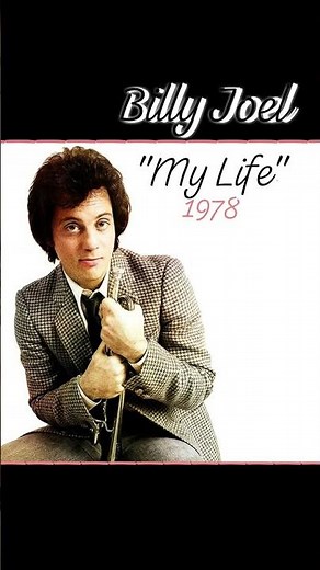 "My Life"~ Billy Joel ~1978 #70smusic #billyjoel