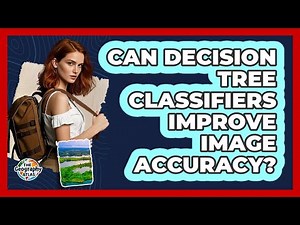 Can Decision Tree Classifiers Improve Image Accuracy?