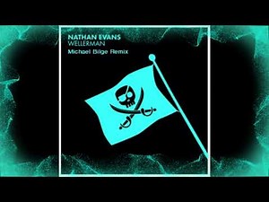 Nathan Evans - Wellerman "Sea Shanty" (Michael Bilge Remix)