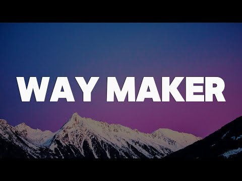Leeland - Way Maker || [Mix lyrics] - Gerald, Hillsong United, CeCe Winans