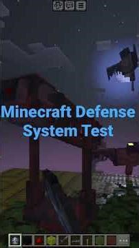 Minecraft Defense System Test