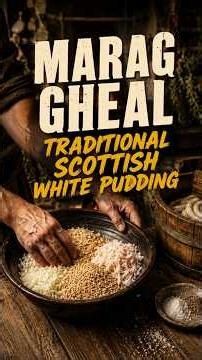 How to make Marag Gheal — a traditional Scottish white pudding of suet, oats, and onion #foodshorts