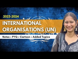 International Organisation || Class 12 Political Science || Chapter 6