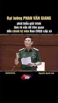 General Phan Van Giang explains the role of political commissars in commune-level Military Commands