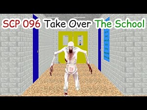 SCP 096 Take Over The School // Baldi's Basics █ Garry's Mod █