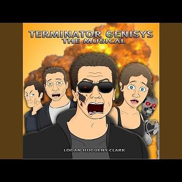 Terminator Genisys the Musical