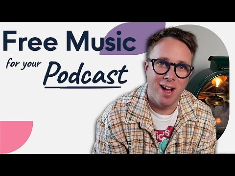 Copyright Free Music for Podcasts (WITH FREE DOWNLOAD)