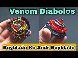 Venom Diabolos Beyblade Review | 2 Beyblade in 1 Beyblade ?