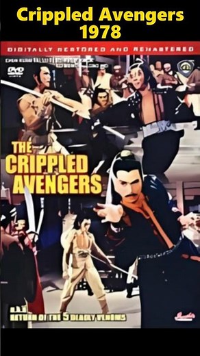 Crippled Avengers (1978): Unstoppable Warriors Overcome Their Limits!