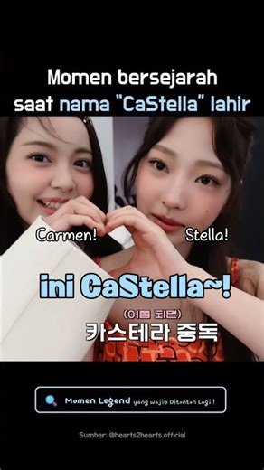 Nama “CaStella” lahir dari sini! #carmen #h2h