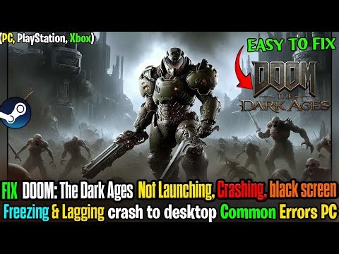 ❗ Fix DOOM: The Dark Ages Update Crash | CTD, Black Screen & Freeze Fix