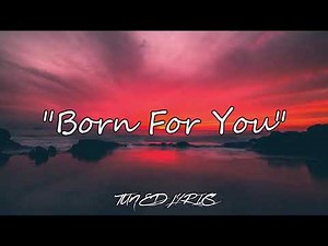 David Pomeranz-Born for You lyrics