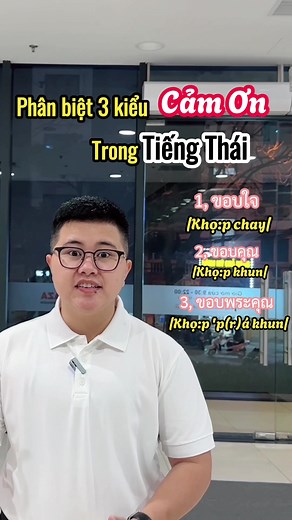 Phân biệt 3 kiểu cảm ơn trong tiếng Thái