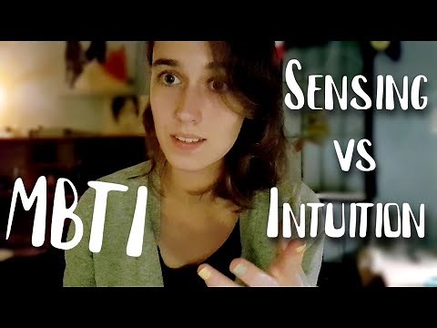 Sensing vs Intuition - Differences explained (MBTI)