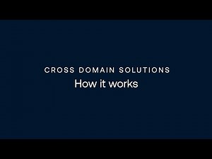 How do Cross Domain Solutions work