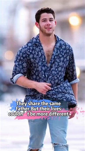 They share the same father But they're life are couldn't be more different