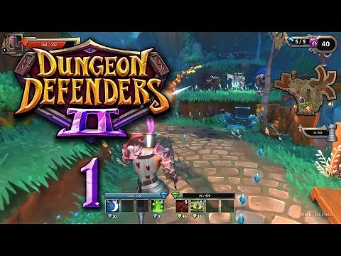 Dungeon Defenders 2 (Let's Play | Gameplay) Episode 1: Learning the Ropes
