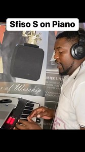 Sfiso S on Piano | Sfiso S