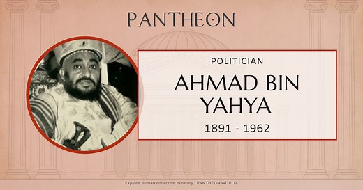 Ahmad bin Yahya Biography | Pantheon