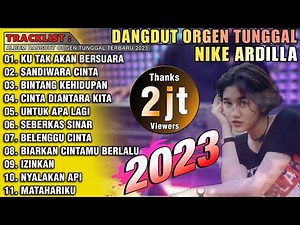 FULL ALBUM DANGDUT ORGEN TUNGGAL _ NIKE ARDILLA | BASS JEDUG 2023
