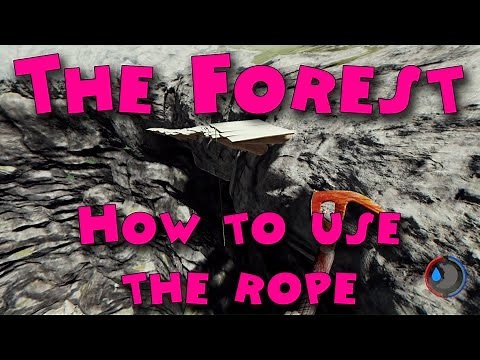 The Forest - How to use the rope
