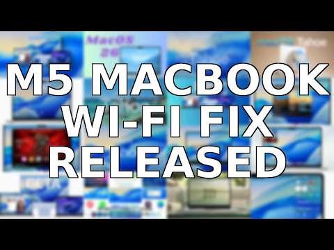 Apple macOS Tahoe 26.4.1 Released: Urgent M5 MacBook Wi-Fi Fixes
