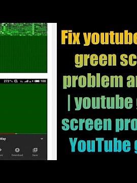 Fix youtube video green screen problem android | youtube green screen problem | YouTube glitch