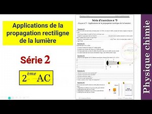 Applications de la propagation rectiligne de la lumière - Série 2 - exercices corrigés 2 AC