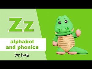 Master the Letter Z: A Phonics Lesson for Kids