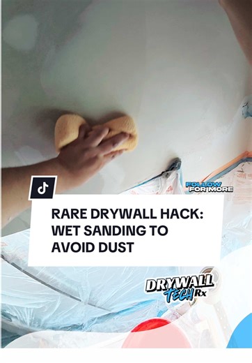 Rare Drywall Hack: Wet Sanding for Dust-Free Repairs