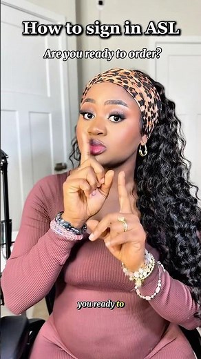 How to sign “are you ready to order?” in ASL. #asl