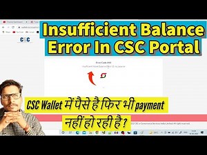 Insufficient Balance Error In CSC Portal - Solution