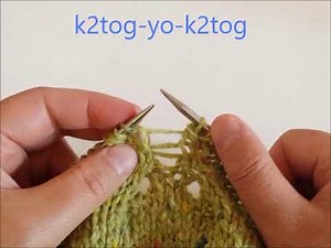 ssk-yo-ssk, & k2tog-yo-k2tog