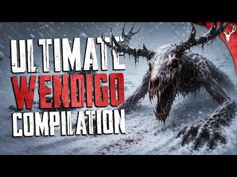 Ultimate WENDIGO Compilation