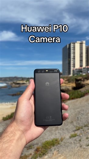 The Impressive Huawei P10 Camera After 9 Years