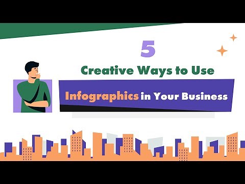 5 Creative Ways to Use Infographics in Your Business