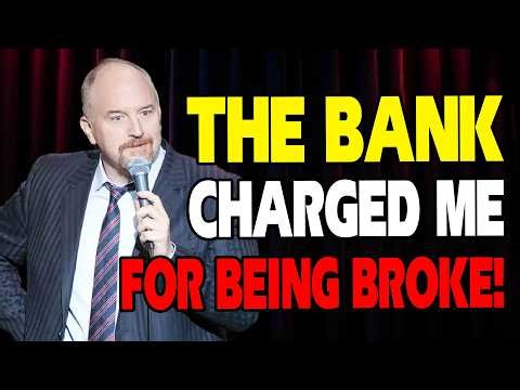 The Hilarious Struggle of Having "Negative Money" | Louis C.K. Stand Up