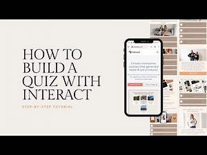 How To Build A Quiz With Interact (Tutorial)