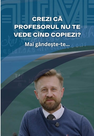 Crezi că profesorul nu observă? A văzut bilețele în palmă, telefoane „ascunse”, formule puse la vedere. Nu-l minți pe el, te minți pe tine. Lucrează cinstit. Învață pentru tine. Viața nu are copy-paste.