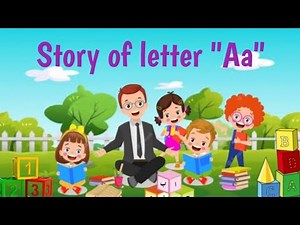 The story of letter"Aa"/Alphabet stories/English story_Educational video for kids