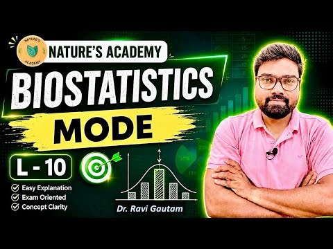 BIOSTATISTICS || L-10 || Mode