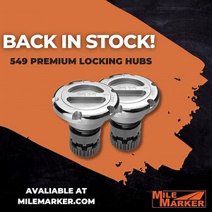 The anticipation is over and our 549 locking hubs are back in...