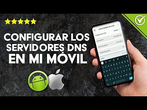 How to Change or Configure DNS Servers on My Android Phone and iPhone